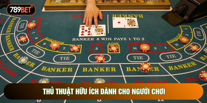 Thủ thuật hữu ích dành cho người chơi Thủ thuật hữu ích dành cho người chơi